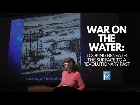 War on the Water: Looking Beneath the Surface to a Revolutionary Past