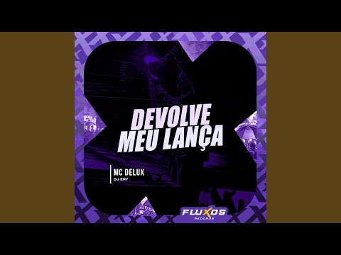 Devolve Meu Lança