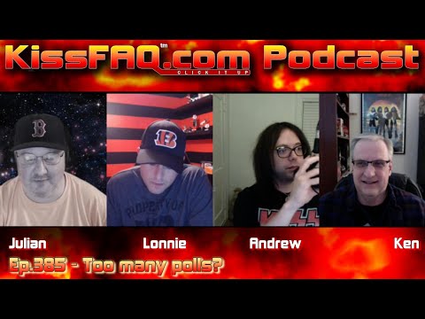 KissFAQ Podcast Ep.385 - Too many polls?