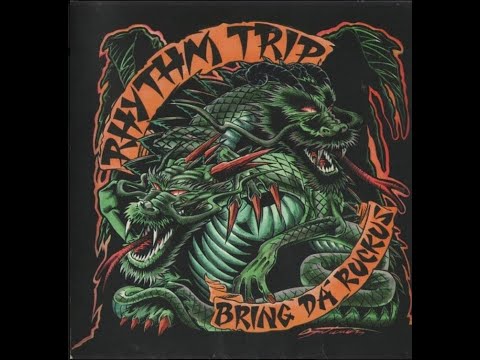 Rhythm trip  - Bring da ruckus (1996)