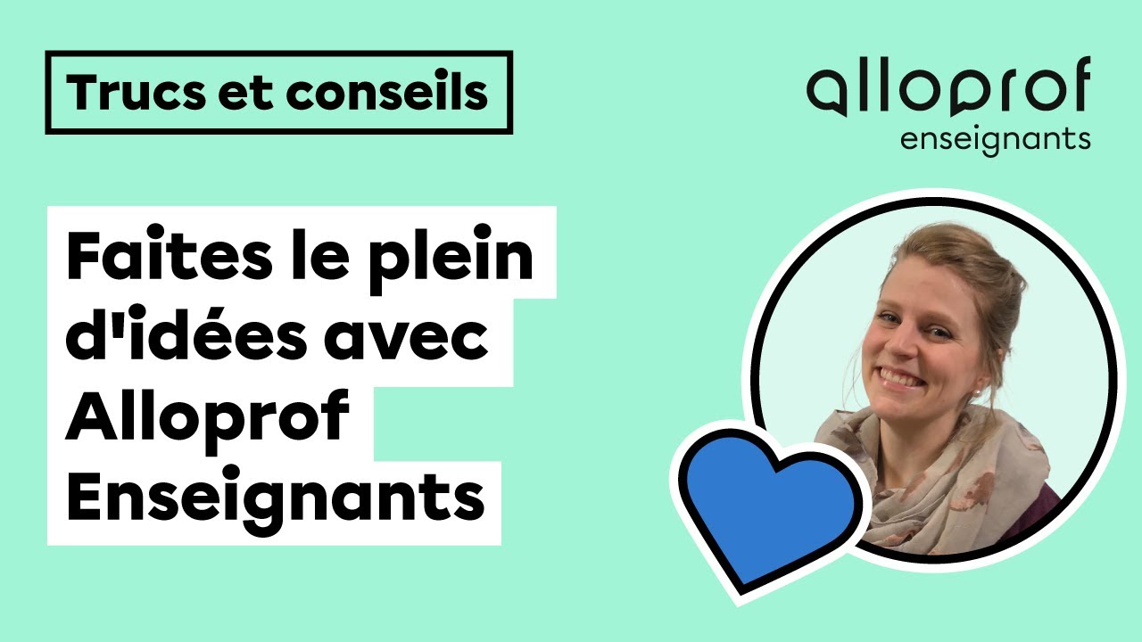 Comment Alloprof Enseignants peut vous aider