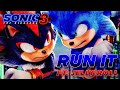 Sonic The Hedgehog 3 Run It Ft JellyRoll