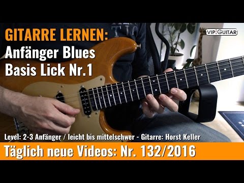✪ GITARRE LERNEN: Anfänger Blues ►Basis Lick Nr.1