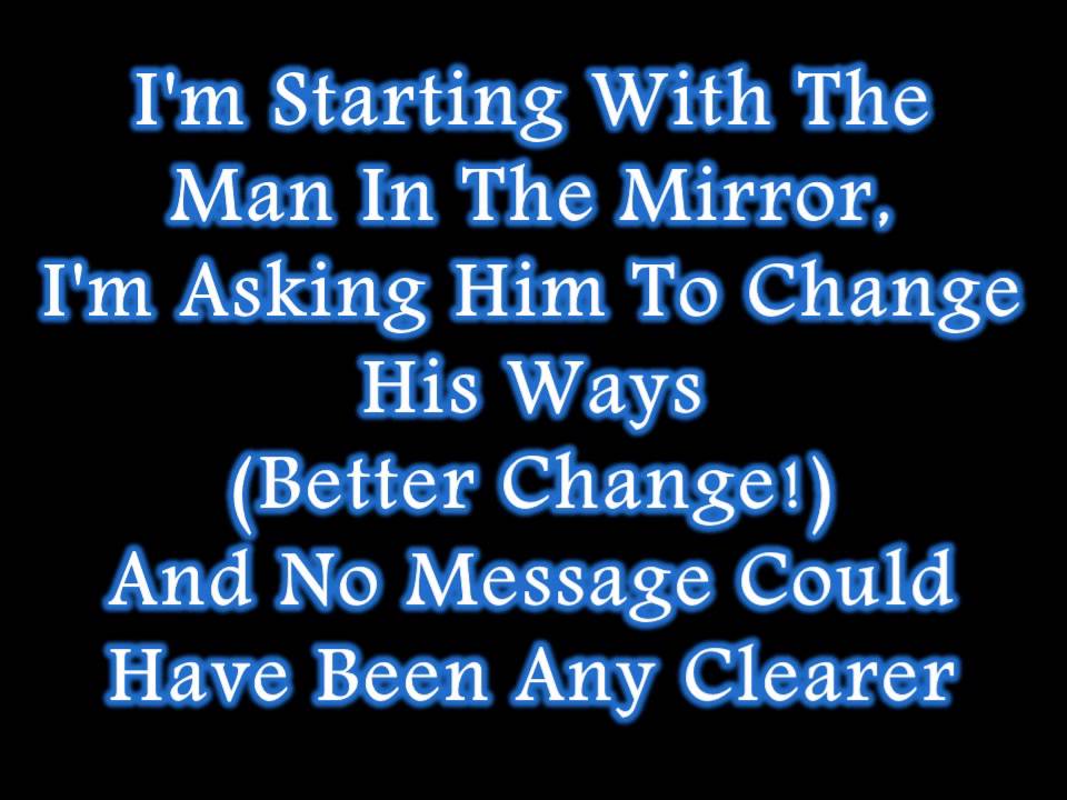 Michael Jackson - Man In The Mirror (Lyrics)