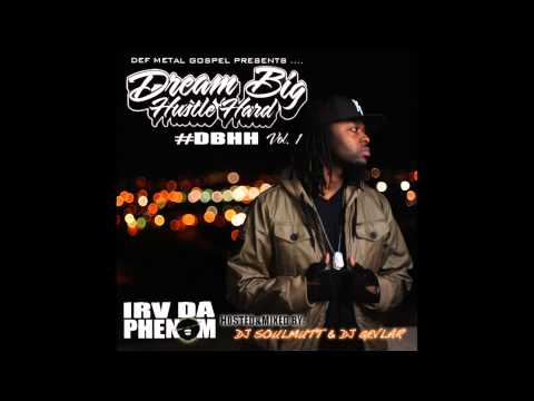 Irv Da Phenom - "Don't Know How To Lose" OFFICIAL VERSION