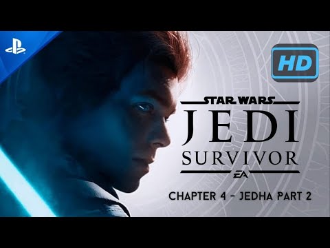 Star Wars Jedi Survivor | Chapter 4 - Jedha Part 2