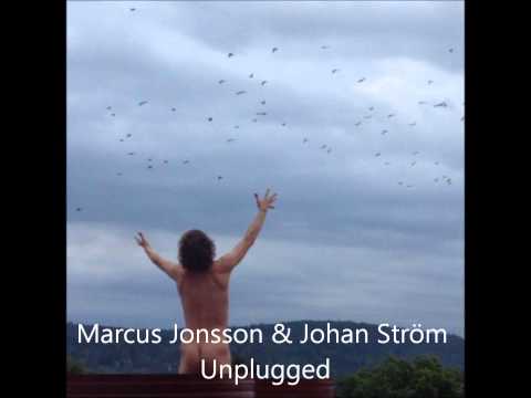 Marcus Jonsson & Johan Ström Unplugged Full 2/2