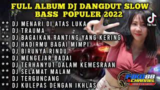 Download lagu DJ MENARI DIATAS LUKA FULL ALBUM DJ TERBARU 2023 FULL BASS #fullalbumterbaru #djterbaru2023 mp3