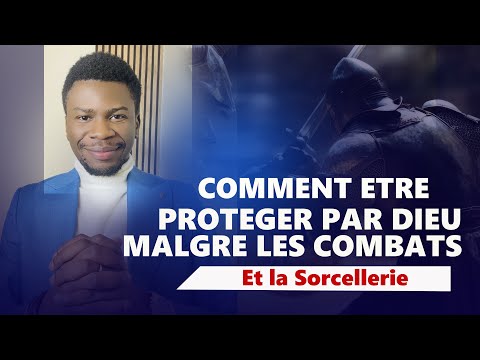 How to be protected by God despite fighting and witchcraft?