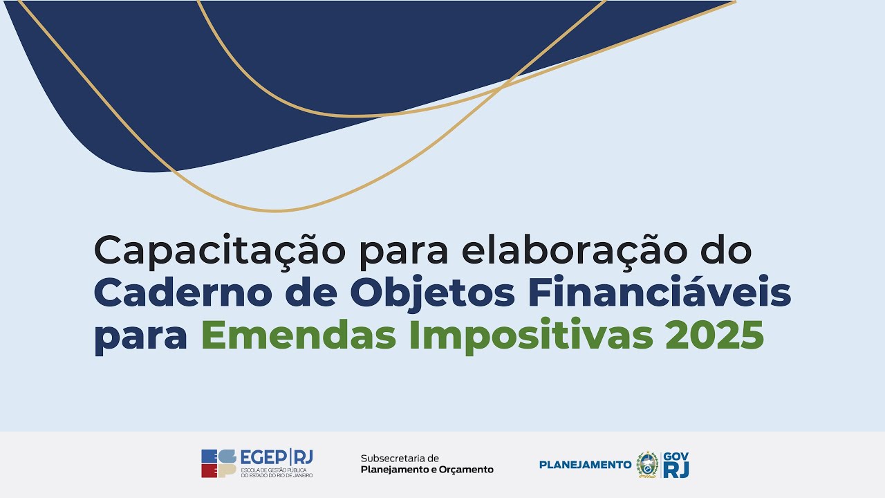 Capacitação para elaboração do Caderno de Objetos Financiáveis para Emendas Impositivas 2025