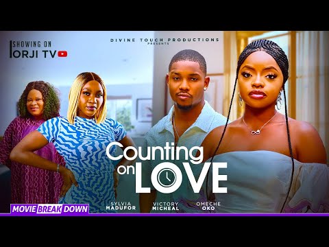 COUNTING ON LOVE (MOVIE BREAKDOWN 2025)