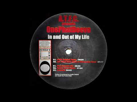 A.T.F.C.Presents OnePhatDeeva – In And Out Of My Life (ATFC Original Vocal)