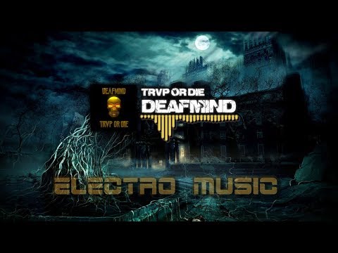 DeafMind - Trvp Or Die