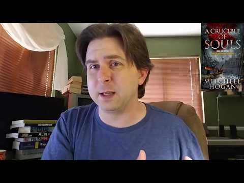 Book Review: A Crucible of Souls - Mitchell Hogan