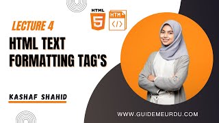 HTML Text Formatting Tag's Tutorial In Hindi Urdu || Guide Me Urdu