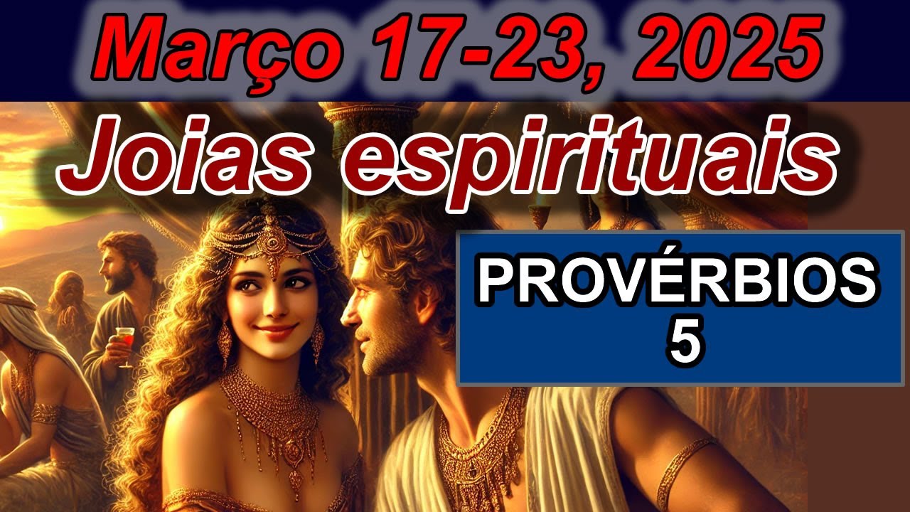 joias espirituais desta semana | 17-23 de março 2025 | resposta reunião