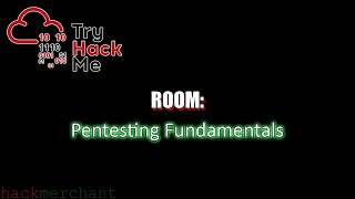 Pentesting Fundamentals | TryHackMe Walkthrough