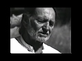 Willie Nelson - Down Home 1997 - I guess I've come to live here in your eyes