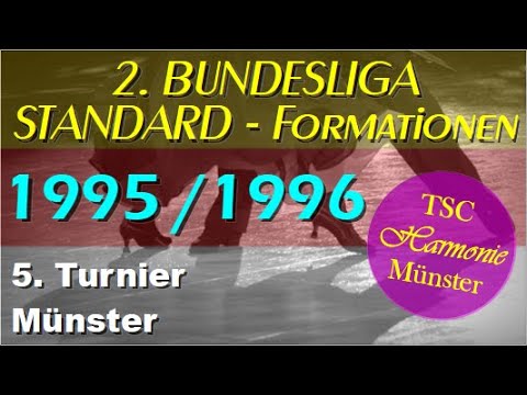 💃🏻🕺🏻 1996-05-11 - 2. Bundesliga Standard-Formationen - 5. Turnier - Münster 🟡