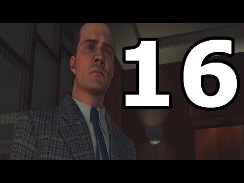 LA Noire Remastered Walkthrough Part 16 - No Commentary Playthrough (PS4)