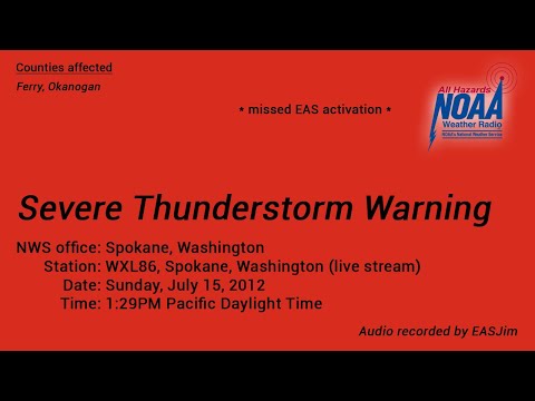 EAS #14: NWR Severe Thunderstorm Warning- July 15, 2012- 1:29PM PDT