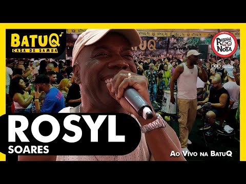 Rosyl Soares Ao Vivo na BatuQ