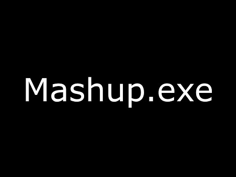 Mashup.exe
