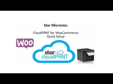 Star Cloud Services On-line order and receipt printing CloudPRNT for WooCommerce Plug-in video thumbnail