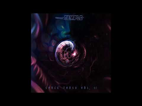 Templo - Space Trash Vol. II [Full EP]