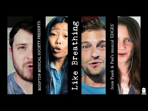 Quarantine Covers: "Like Breathing" from Pasek & Pauls 'Edges'