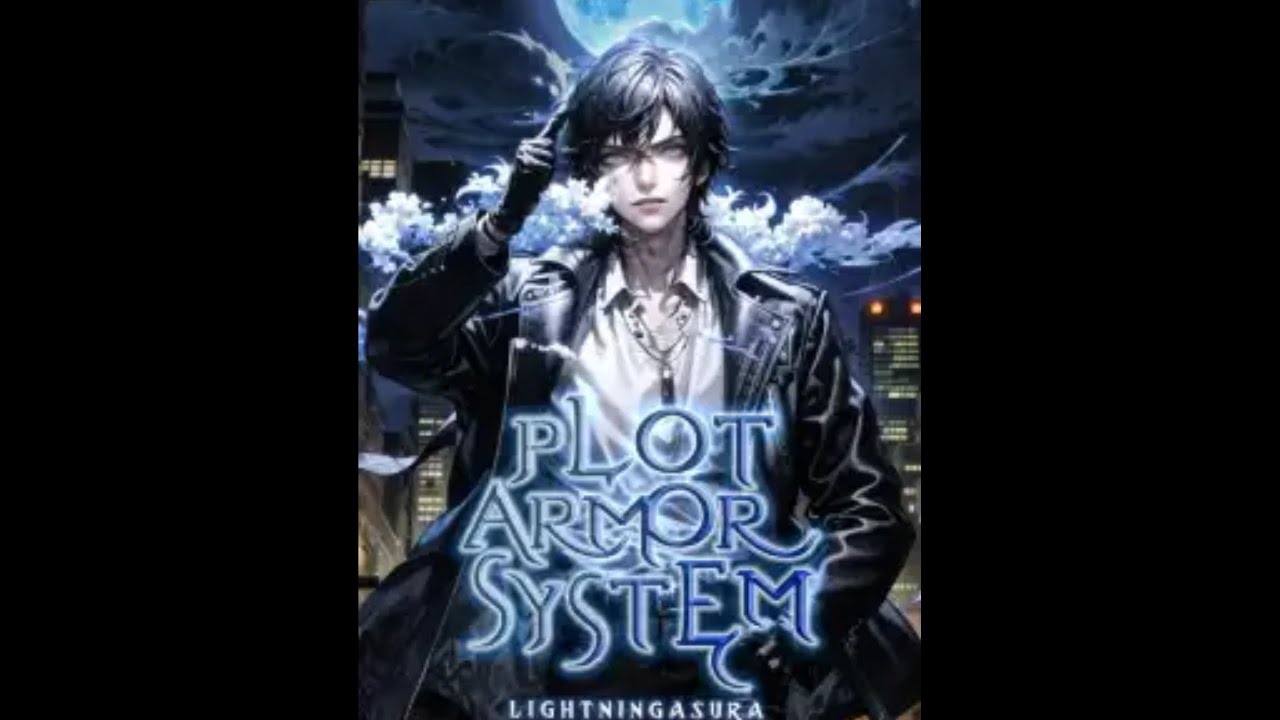 My Plot Armor System Audiobook Chapter 1