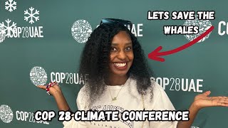 I went to the world CLIMATE CONFERENCE in DUBAI and this is what happened.... (Vlogmas 10)