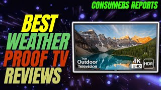 ✅Top 5 Best Weather proof TV | Weatherproof TV | Weatherproof tv for outside | Your Best Deal
