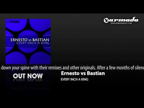 Ernesto vs Bastian - Every Inch A King (Original Mix) [CVSA113]