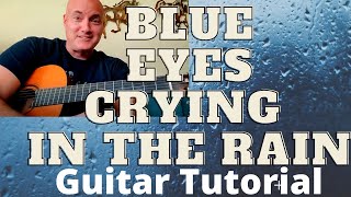 Blue Eyes Crying in the Rain by Willie Nelson Guitar Tutorial and Lesson