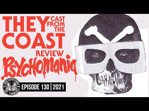 PSYCHOMANIA (1973) | 130 | MOVIE REVIEW | THEY CAST FROM THE COAST
