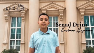 Senad Drini - Kurban Bajrami