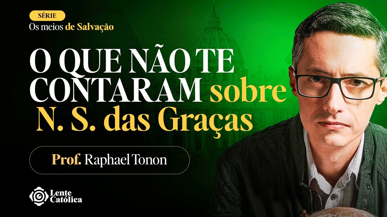 APRENDA MAIS SOBRE Nossa Senhora das Graças e a Medalha Milagrosa | Prof. Raphael Tonon