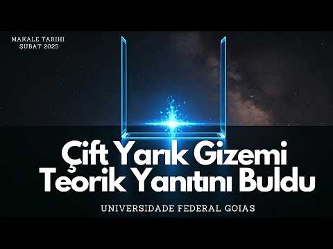 Çift yarık gizemine teorik yanıt entropi ve genel görelilikten geldi.