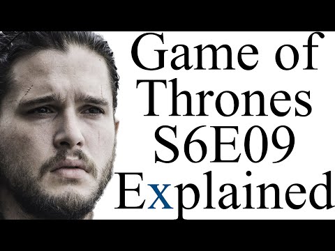 Game of Thrones S6E09 Explained