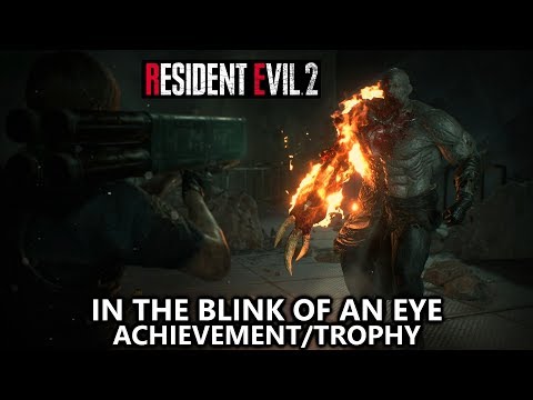 Resident Evil 2 - In the Blink of an Eye Achievement/Trophy  - Defeat Super Tyrant w/ 5 minutes left