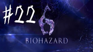 【初見実況】バイオハザード6【＃22】