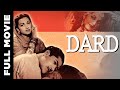 Dard 1947 Classic Hd Movie दर्द Munawar Sultana Suraiya Nusrat