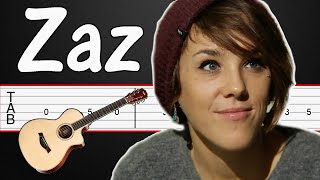 Eblouie par la nuit âae ZAZ Guitar Tabs, Guitar Tutorial, Guitar Lesson  (Fingerstyle)