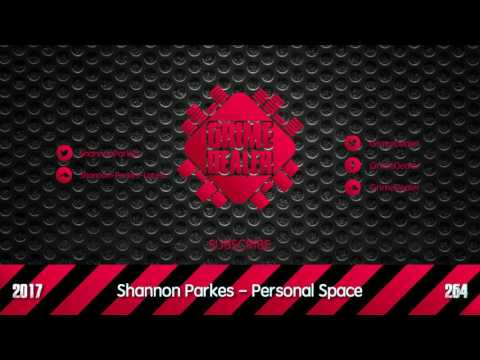 Shannon Parkes - Personal Space (Instrumental) [2017|264]