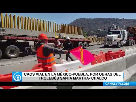 Video: Caos vial en la México-Puebla, por obras del trolebús Santa Martha-Chalco