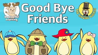 good bye friends song
