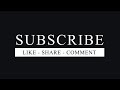 LIKE SHARE SUBSCRIBE 258