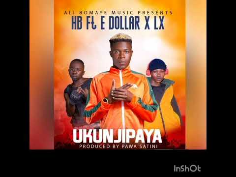 HB ft E dollar x Lx ukunjipaya
