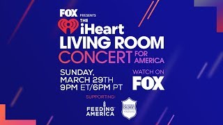 Watch The iHeart Living Room Concert For America!